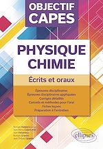 Télécharger le livre :  Objectif CAPES Physique-Chimie. Écrits et oraux
