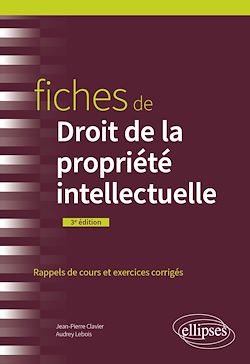Télécharger le livre :  Fiches de droit de la propriété intellectuelle