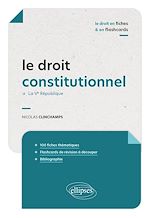 Télécharger le livre :  Le droit constitutionnel en fiches et flashcards
