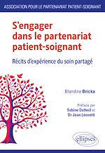 Télécharger le livre :  S'engager dans le partenariat patient-soignant