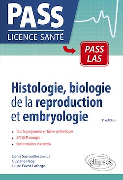 Télécharger le livre :  Histologie, biologie de la reproduction et embryologie en PASS et LAS
