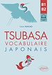 Télécharger le livre :  Tsubasa - Vocabulaire japonais B1-B2