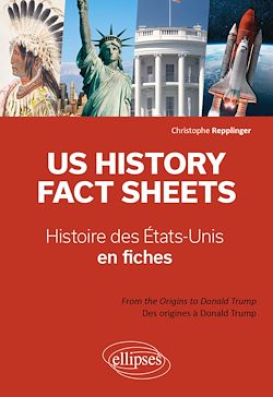 Télécharger le livre :  US History Fact Sheets - Histoire des Etats-Unis en fiches