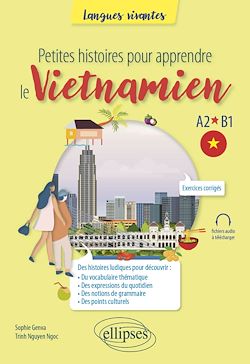 Télécharger le livre :  Petites histoires pour apprendre le vietnamien