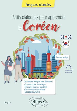 Téléchargez le livre :  Petits dialogues pour apprendre le coréen