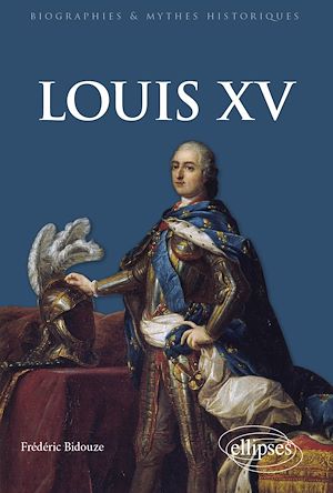 Téléchargez le livre :  Louis XV