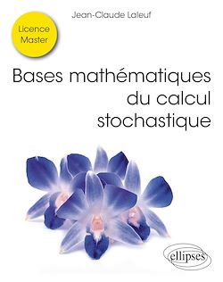 Télécharger le livre :  Bases mathématiques du calcul stochastique