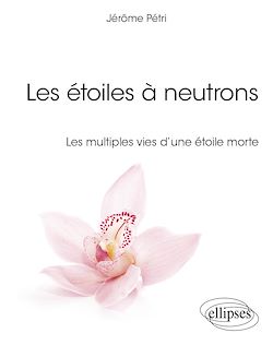 Télécharger le livre :  Les étoiles à neutrons