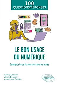 Télécharger le livre : Le bon usage du numérique