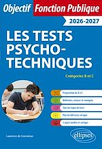 Télécharger le livre :  Les Tests psychotechniques - Catégories B et C