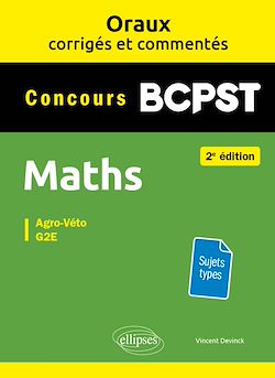 Télécharger le livre :  Oraux corrigés et commentés. Maths. BCPST - 2e édition