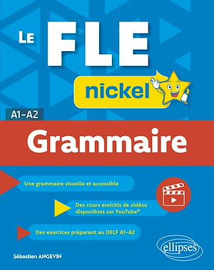 Téléchargez le livre :  Le FLE nickel – Grammaire – A1-A2