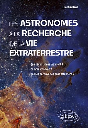 Téléchargez le livre :  Les astronomes à la recherche de la vie extraterrestre