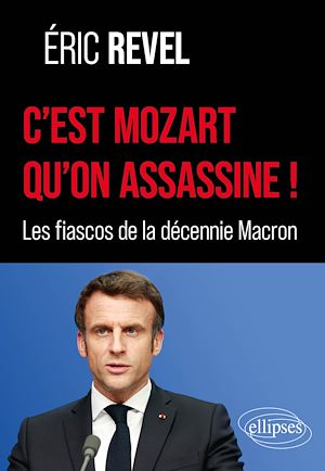 Téléchargez le livre :  C'est Mozart qu'on assassine !