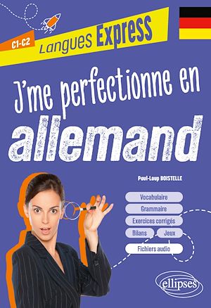 Téléchargez le livre :  J'me perfectionne en allemand C1-C2