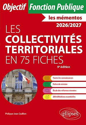 Téléchargez le livre :  Les collectivités territoriales en 75 fiches
