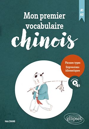Téléchargez le livre :  Mon premier vocabulaire chinois