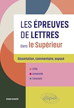 Télécharger le livre :  Les épreuves de Lettres dans le Supérieur