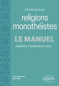 Télécharger le livre : Introduction aux religions monothéistes. Le manuel
