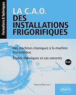 Télécharger le livre :  La C.A.O. des installations frigorifiques