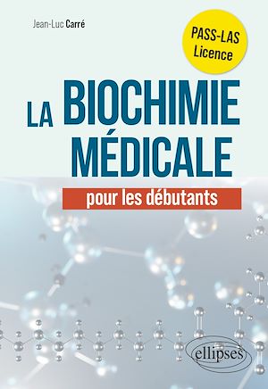 Download the eBook: La biochimie médicale pour les débutants
