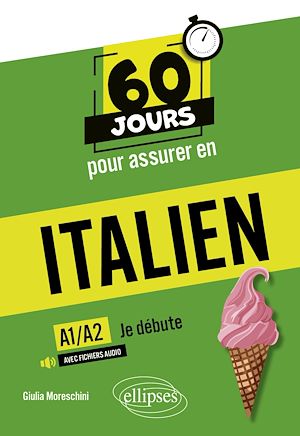 Download the eBook: 60 jours pour assurer en italien – Je débute – A1/A2