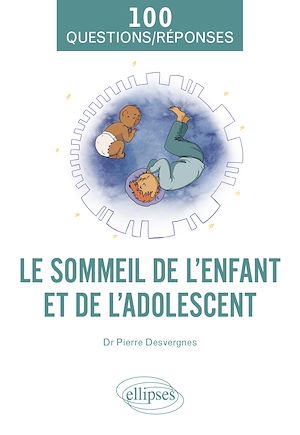 Download the eBook: Le sommeil de l'enfant et de l'adolescent