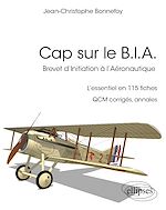 Télécharger le livre :  Cap sur le B.I.A.