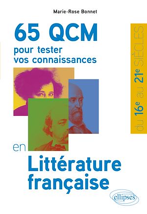 Download the eBook: 65 QCM pour tester vos connaissances en Littérature française