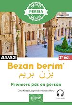 Télécharger le livre :  Bezan berim - Premiers pas en persan