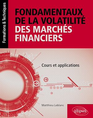 Download the eBook: Fondamentaux de la volatilité des marchés financiers