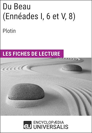 Téléchargez le livre :  Du Beau (Ennéades I, 6 et V, 8) de Plotin