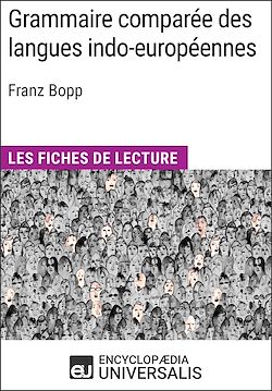 Télécharger le livre :  Grammaire comparée des langues indo-européennes de Franz Bopp