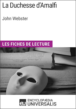 Téléchargez le livre :  La Duchesse d'Amalfi de Webster