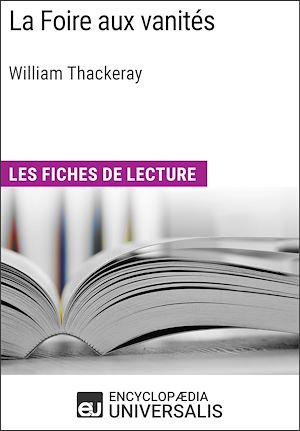 Téléchargez le livre :  La Foire aux vanités de William Makepeace Thackeray