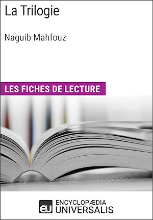 Téléchargez le livre :  La Trilogie de Naguib Mahfouz