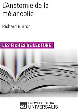 Télécharger le livre :  L'Anatomie de la mélancolie de Richard Burton