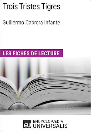 Téléchargez le livre :  Trois Tristes Tigres de Guillermo Cabrera Infante