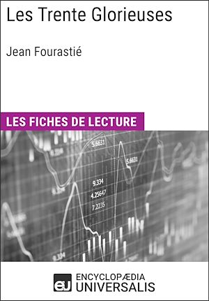 Téléchargez le livre :  Les Trente Glorieuses de Jean Fourastié