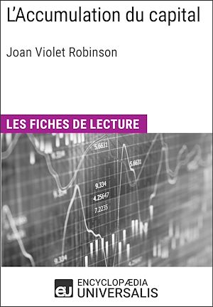 Téléchargez le livre :  L'Accumulation du capital de Joan Violet Robinson