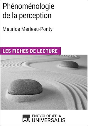 Téléchargez le livre :  Phénoménologie de la perception de Maurice Merleau-Ponty