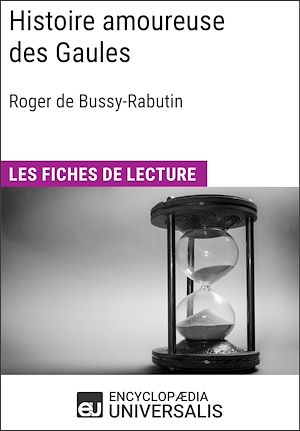 Téléchargez le livre :  Histoire amoureuse des Gaules de Bussy-Rabutin