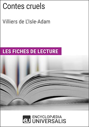 Téléchargez le livre :  Contes cruels de Villiers de L'Isle-Adam