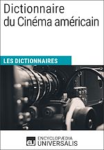 Télécharger le livre :  Dictionnaire du Cinéma américain