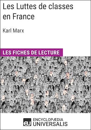 Téléchargez le livre :  Les Luttes de classes en France de Karl Marx