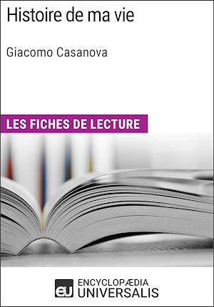 Téléchargez le livre :  Histoire de ma vie de Giacomo Casanova