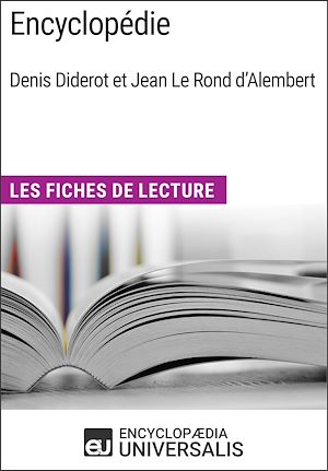 Téléchargez le livre :  Encyclopédie, de Denis Diderot et Jean Le Rond d'Alembert