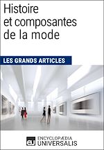 Télécharger le livre :  Histoire et composantes de la mode