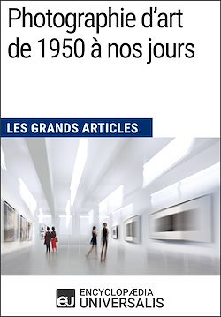 Télécharger le livre :  Photographie d'art de 1950 à nos jours