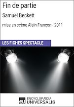 Télécharger le livre :  Fin de partie (Samuel Beckett - mise en scène Alain Françon - 2011)